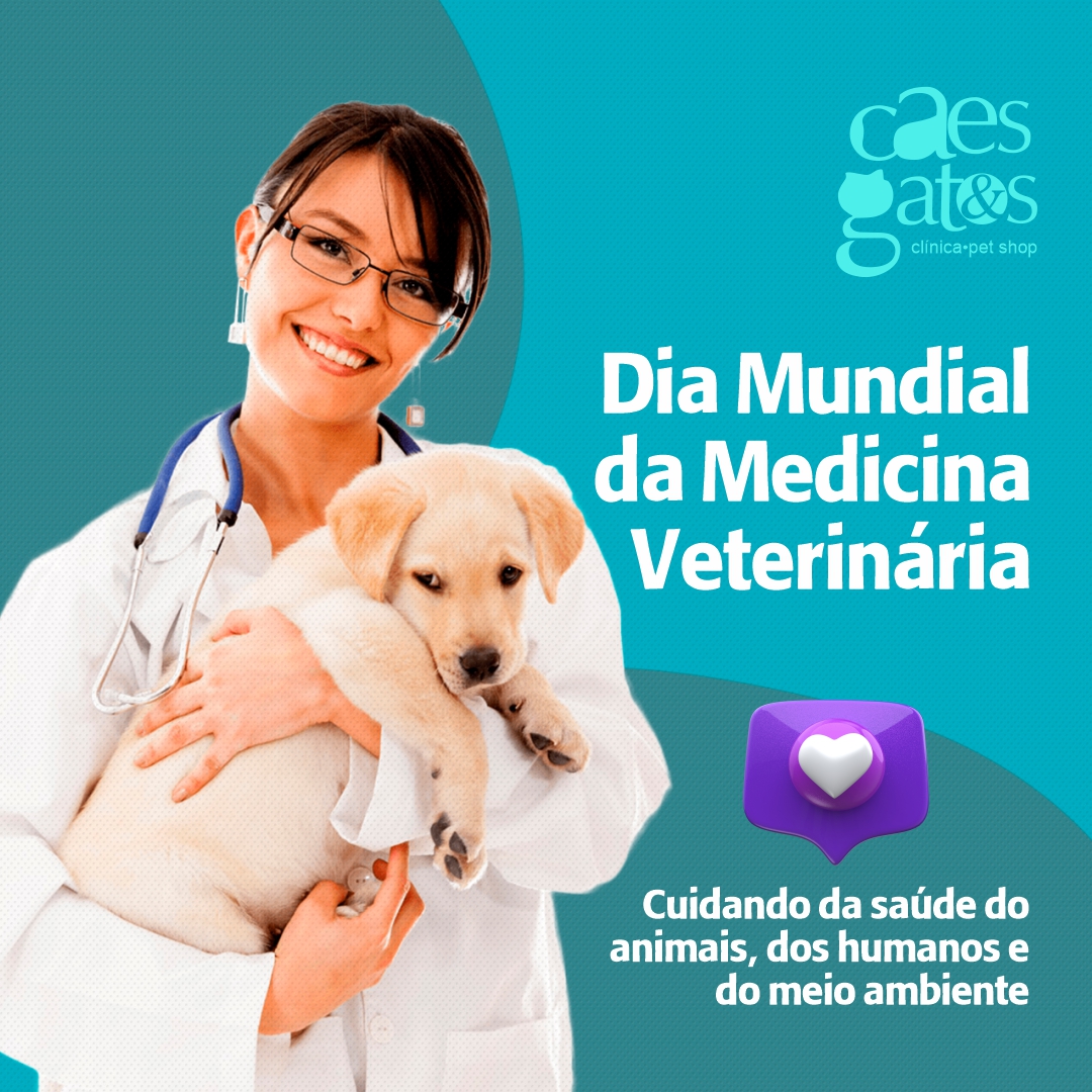 30/04 – Dia da Medicina Veterinária