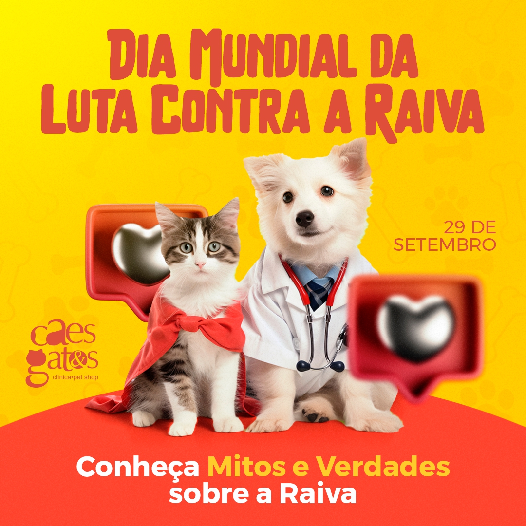 27/09 – Dia Mundial da Luta Contra a Raiva | Conheça mitos e verdades sobre a Raiva